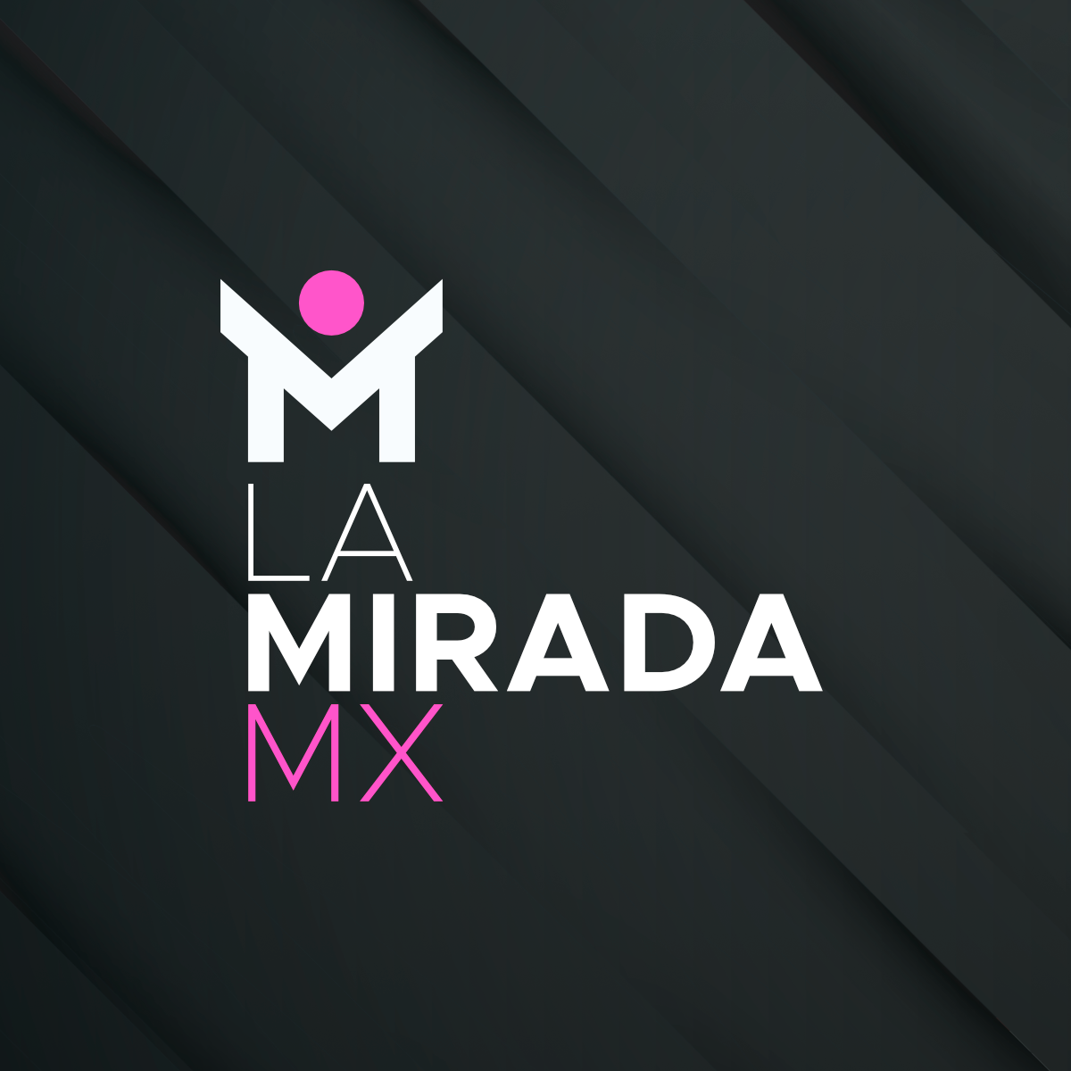 La Mirada MX